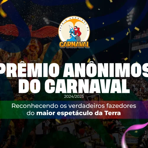 O Prêmio Anônimos do Carnaval é uma iniciativa inovadora que reconhece os profissionais anônimos responsáveis por transformar o Carnaval carioca no maior espetáculo da Terra